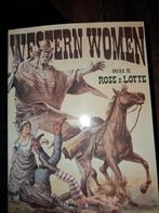 Western Women Deel II - Rose & Lotte, Eén stripboek, Ophalen of Verzenden, Gelezen, Rose & Lotte