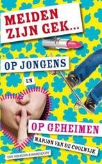 Meiden zijn gek op jongens en op geheimen M. van de Coolwijk, Ophalen of Verzenden, Gelezen, Marion van de Coolwijk, Fictie