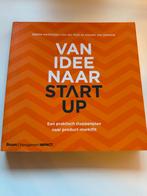 Van Idee Naar Start-Up - Kerkmeijer en Van Zeeland, Ophalen of Verzenden, Gelezen, Management