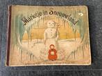 Antiek kinderboek Marietje in Sneeuwland Sybille von Olfers, Ophalen of Verzenden