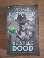 De Stille Dood - Gereon Rath Mysterie, Ophalen of Verzenden, Zo goed als nieuw, Volker Kutscher, Europa overig