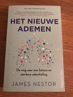 Het Nieuwe Ademen - James Nestor, Ophalen of Verzenden, Zo goed als nieuw, Gezondheid en Conditie