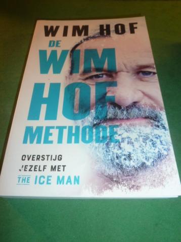 Wim Hof DE WIM HOF METHODE Ice man beschikbaar voor biedingen