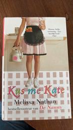 Kus me Kate - Melissa Nathan, Ophalen of Verzenden, Gelezen