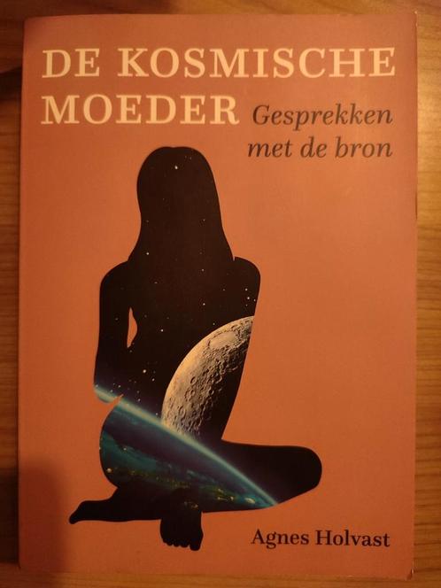 Agnes Holvast - De kosmische Moeder, Boeken, Esoterie en Spiritualiteit, Zo goed als nieuw, Ophalen of Verzenden