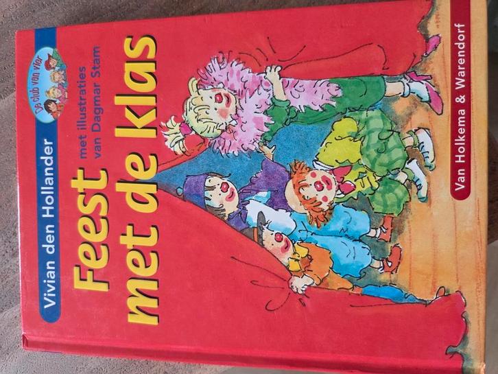 Vivian den Hollander - Feest met de klas, Boeken, Kinderboeken | Jeugd | onder 10 jaar, Zo goed als nieuw, Ophalen of Verzenden