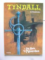 Tyndall. 1 - 4, Meerdere stripboeken, Ophalen of Verzenden, Zo goed als nieuw