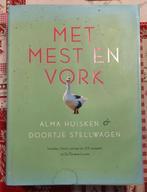 Alma Huisken - Met mest en vork, Moestuin, Ophalen of Verzenden, Zo goed als nieuw, Alma Huisken; Doortje Stellwagen