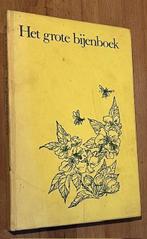 R.P. Groenveld. Het grote bijenboek. Wolters-Noordhof. 1976, Boeken, Gelezen, Ophalen of Verzenden, Overige diersoorten, R.P. Groenveld