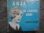 Anja - De laatste dans NL FH, Nederlandstalig, Gebruikt, Ophalen of Verzenden, 7 inch