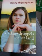 Henny Thijssing-Boer - Als dauwdruppels op het land, Noord-Brabant, Henny Thijssing-Boer, Ophalen, Gelezen