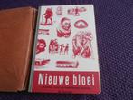 Oud schoolboek nieuwe bloei w.g. Van de hulst jr, Ophalen of Verzenden, W.G. van de Hulst