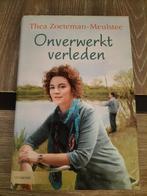 Thea Zoeteman Onverwerkt verleden, Boeken, Ophalen of Verzenden, Gelezen, Thea Zoeteman, Nederland