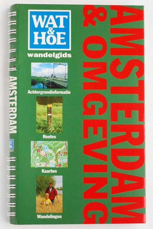 Amsterdam & omgeving - Wat & Hoe wandelgids (2005), Boeken, Reisgidsen, Zo goed als nieuw, Fiets- of Wandelgids, Benelux, Verzenden