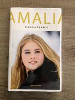 Boek AMALIA biografie Claudia de Breij prinses, Boeken, Ophalen of Verzenden, Zo goed als nieuw, Mode algemeen