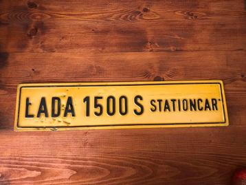 Uniek reclame bord lada 1500 S stationcar koets beschikbaar voor biedingen