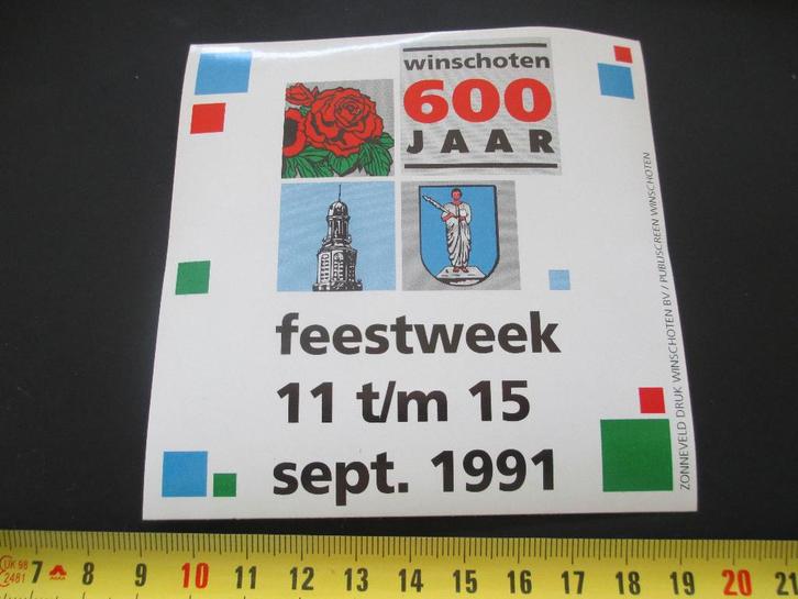 sticker Winschoten 600 jaar feestweek 11 tm 15 sept. 1991 *, Verzamelen, Stickers, Zo goed als nieuw, Ophalen