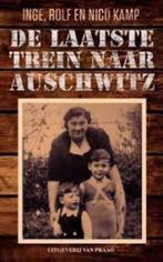 DE LAATSTE TREIN NAAR AUSCHWITZ - Inge, Rolf en Nico Kamp, Nieuw, 20e eeuw of later, Europa, Verzenden