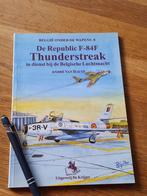 De Republic F-84f Thunderstreak in Dienst Bij De Belgische L, Ophalen of Verzenden, Gelezen