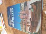 De Friezen., Ophalen of Verzenden, Zo goed als nieuw, S.J. van der Molen