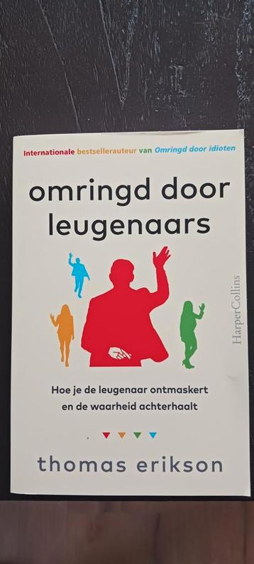 GLOEDNIEUW Thomas Erikson Omringd door leugenaars  beschikbaar voor biedingen