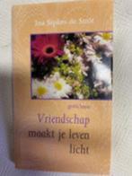 8) Vriendschap maakt je leven licht, Ophalen of Verzenden, Zo goed als nieuw, Ina Sipkes de Smit, Eén auteur