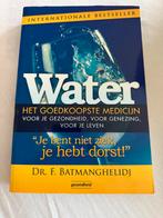 Water, het goedkoopste medicijn- F. Batmanghelidj, Ophalen of Verzenden, Zo goed als nieuw, Spiritualiteit algemeen, Achtergrond en Informatie