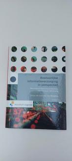 Bestuurlijke informatieverzorging in perspectief, Ophalen of Verzenden, Zo goed als nieuw, Oscar van Leeuwen; Jon Bergsma