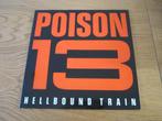 Poison 13 - Hellbound Train 1985 Music Action Frankrijk LP, Ophalen, Gebruikt, 12 inch, Alternative