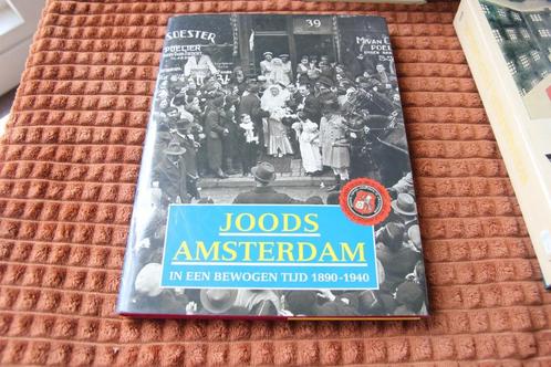 Joods amsterdam in een bewogen tijd 1890-1940, Boeken, Geschiedenis | Stad en Regio, Gelezen, 20e eeuw of later, Ophalen of Verzenden