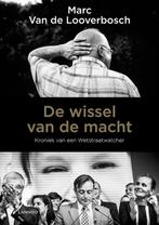 De wissel van de macht. kroniek van een wetstraatrat, Verzenden, Europa, 20e eeuw of later, Gelezen