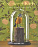 Haakboek Crotcheted Birds, Boeken, Breien en Haken, Nieuw, Ophalen of Verzenden, Vanessa Mooncie