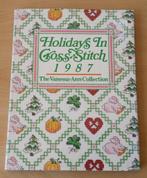 Holidays in Cross Stitch - The Vanessa-Ann Collection - 1987, Hobby en Vrije tijd, Borduren en Borduurmachines, Handborduren, Patroon