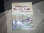Handboek voor Sensitief Leven - Barbara Driessen, Ophalen of Verzenden, Alpha, Zo goed als nieuw, Niet van toepassing