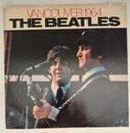 The Beatles. Vancouver 1964. Dubbel LP., Ophalen of Verzenden, 1960 tot 1980, 12 inch