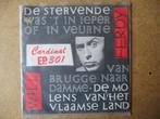 a5769 will ferdy - de stervende, Cd's en Dvd's, Gebruikt, Ophalen of Verzenden, 7 inch, Single