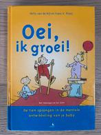Oei, ik groei! Boek in NIEUWSTAAT 9789021543840, Ophalen of Verzenden, Zo goed als nieuw, H. van de Rijt; F.X. Plooij