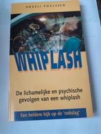 Whiplash - Angeli Poulssen, Ophalen of Verzenden, Gelezen, Gezondheid en Conditie, Angeli Poulssen