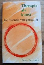 Peter Petersen, Therapie als kunst, Ophalen of Verzenden, Gelezen