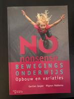 No Nonsense Bewegingsonderwijs - Opbouw en Variaties, Ophalen of Verzenden, Zo goed als nieuw, HBO