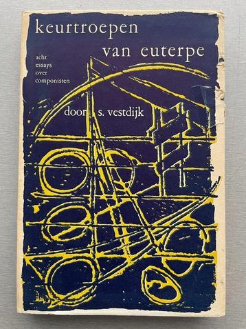 S. Vestdijk - Keurtroepen van euterpe - 1957 beschikbaar voor biedingen