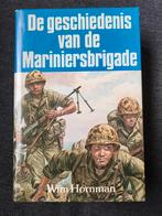 De geschiedenis van de Mariniersbrigade OostJava 1946-1949, Boeken, Oorlog en Militair, Ophalen of Verzenden, Zo goed als nieuw