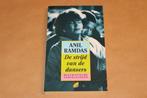 De strijd van de dansers - Anil Ramdas, Ophalen of Verzenden, Zo goed als nieuw