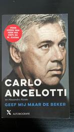 Carlo Ancelotti - Geef mij maar de beker, Ophalen of Verzenden, Nieuw, Carlo Ancelotti; Alessandro Alciato