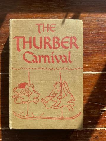 James Thurber The Thurber Carnival 1945 first edition beschikbaar voor biedingen