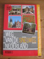 Weg van de Snelweg Nederland, reisboek 3, Boeken, Overige merken, Nieuw, Ophalen of Verzenden, Reisgids of -boek