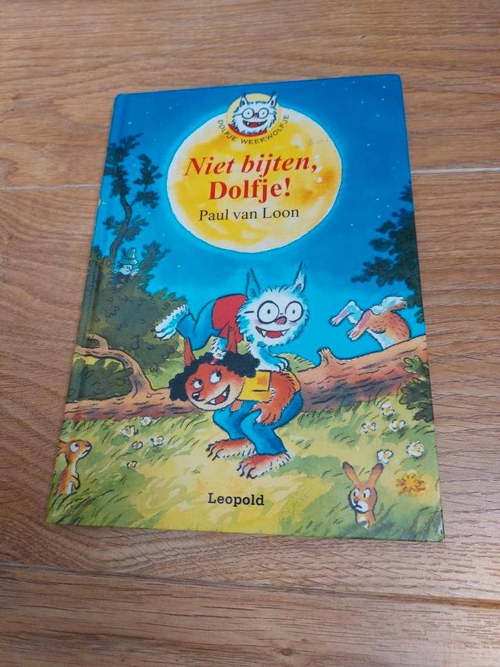 Paul van Loon - Niet bijten, Dolfje! -Dolfje Weerwolfje, Boeken, Kinderboeken | Jeugd | onder 10 jaar, Zo goed als nieuw, Fictie algemeen