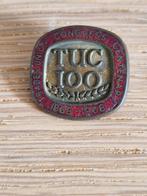 pin 100 jaar TUC. Engelse Transport bond, Verzamelen, Speldjes, Pins en Buttons, Ophalen of Verzenden, Gebruikt, Transport, Speldje of Pin