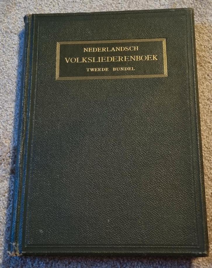 Nederlandsch Volksliederenboek - Tweede Bundel, Boeken, Muziek, Gelezen, Algemeen, Ophalen of Verzenden