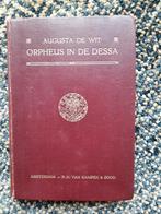 Orpheus in de Dessa / Augusta de Wit., Ophalen of Verzenden, 20e eeuw of later, Zo goed als nieuw